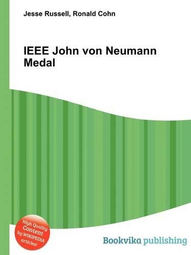IEEE John Von Neumann Medal