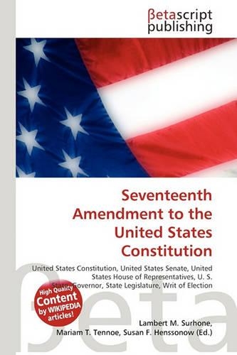 Seventeenth Amendment to the United States Constitution