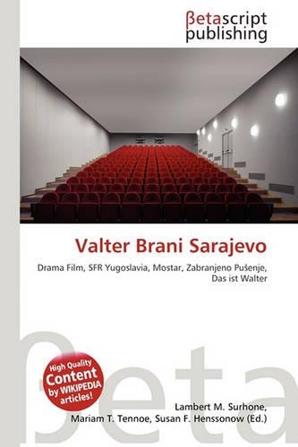 Valter Brani Sarajevo: (English)