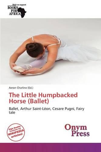 The Little Humpbacked Horse (Ballet)
