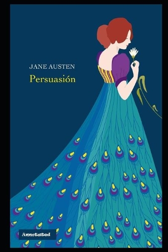 Persuasion By Jane Austen (Fictional & Romantic Novel) 