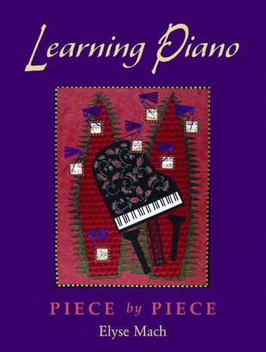 Learning Piano: Includes CD: Piece by Pieceincludes 2 CDs(English)