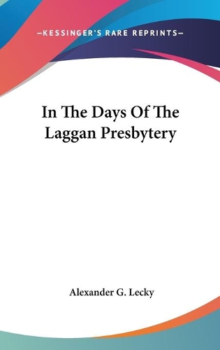 In The Days Of The Laggan Presbytery