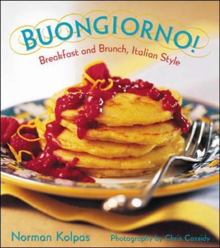 Buongiorno!: Breakfast and Brunch, Italian Style