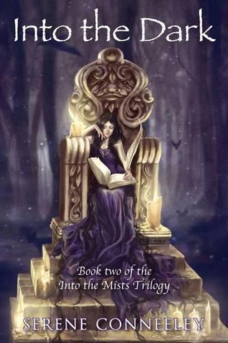 Into the Dark: Into the Mists Trilogy Book Two(2 Into the Mists)