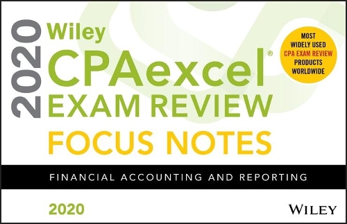 Wiley CPAexcel Exam Review 2020 Focus Notes