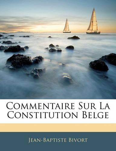 Commentaire Sur La Constitution Belge