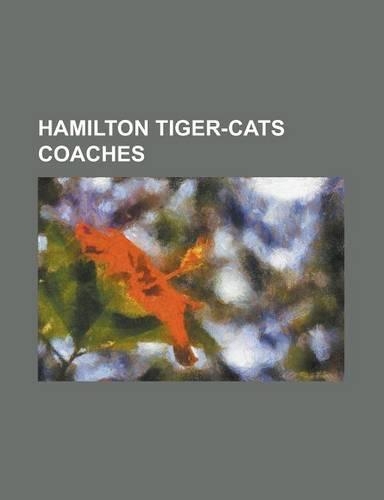 Hamilton Tiger-Cats Coaches