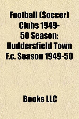 Football (Soccer) Clubs 1949-50 Season