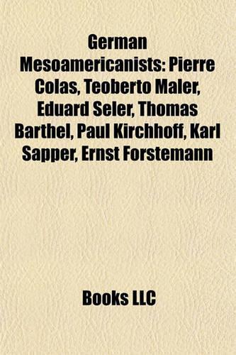 German Mesoamericanists