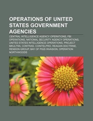 Operations of United States Government Agencies
