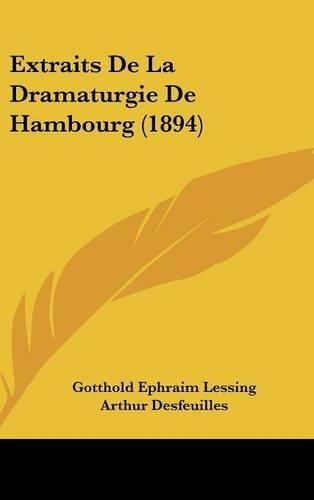 Extraits de La Dramaturgie de Hambourg (1894)