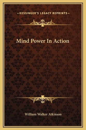 Mind Power In Action