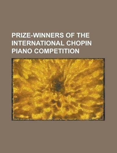 Prize-Winners of the International Chopin Piano Competition