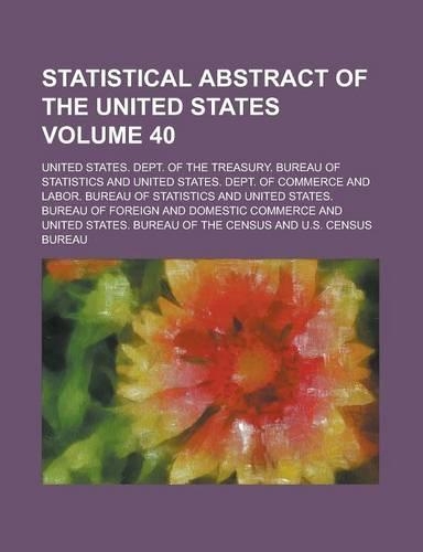 Statistical Abstract of the United States Volume 40
