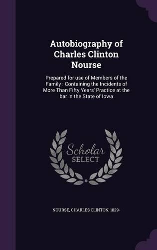 Autobiography of Charles Clinton Nourse