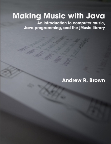 Making Music with Java