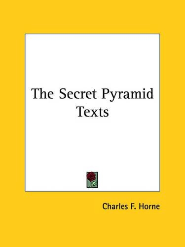 The Secret Pyramid Texts