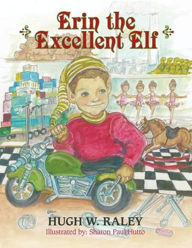Erin the Excellent Elf: (English)