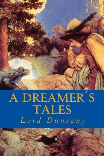 A Dreamer´s Tales