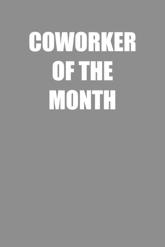 Coworker of the Month