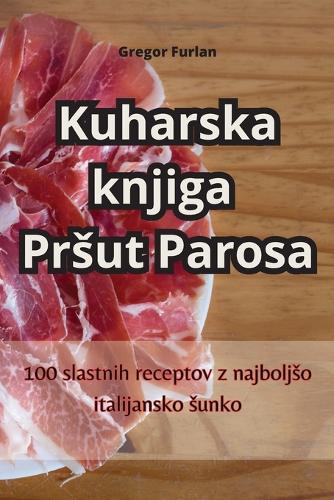 Kuharska knjiga Prsut Parosa