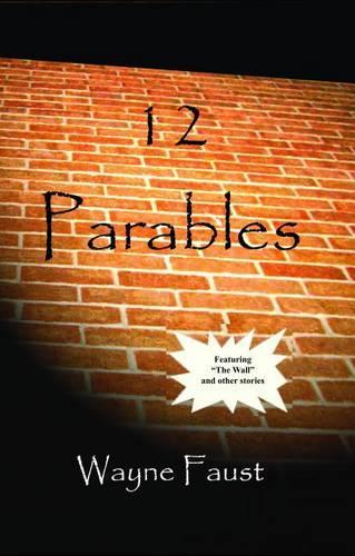 12 Parables: Stories to Deepen Your Faith