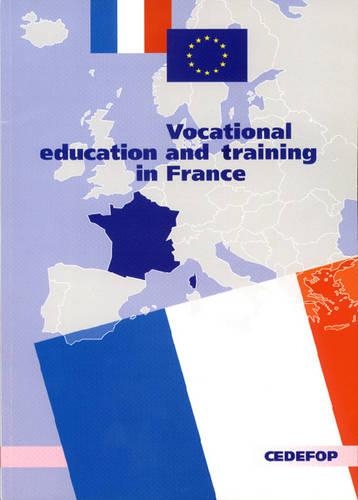 Vocational Education and Training in France