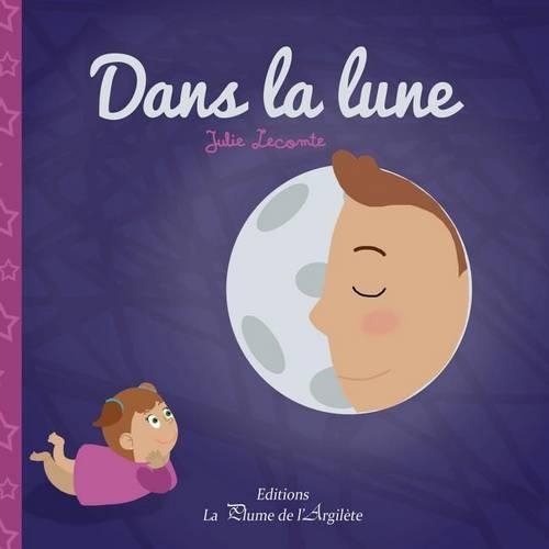 Dans la lune: (French)