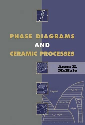 Phase Diagrams and Ceramic Processes