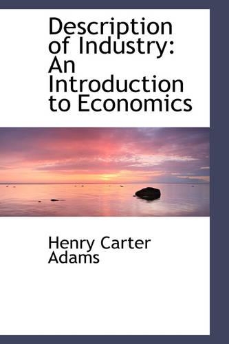 Description of Industry: An Introduction to Economics(English)