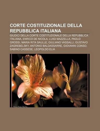 Corte Costituzionale Della Repubblica Italiana: Giudici Della Corte Costituzionale Della Repubblica Italiana, Enrico de Nicola, Luigi Mazzella(Italian)