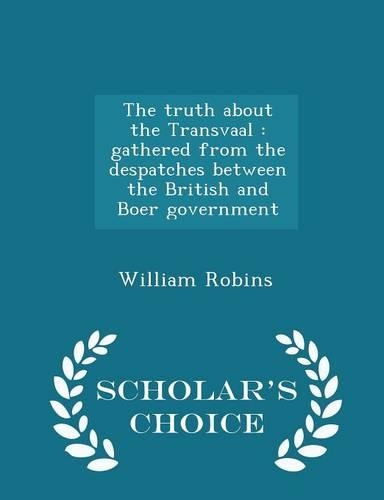The Truth about the Transvaal