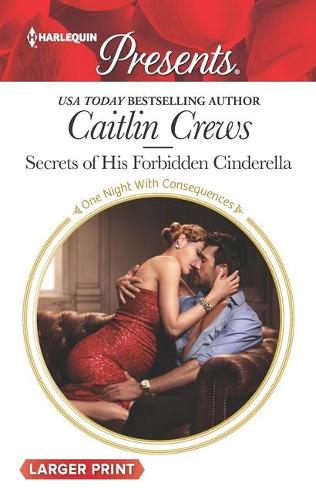 Secrets of His Forbidden Cinderella