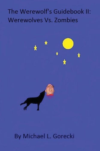 The Werewolf's Guidebook II