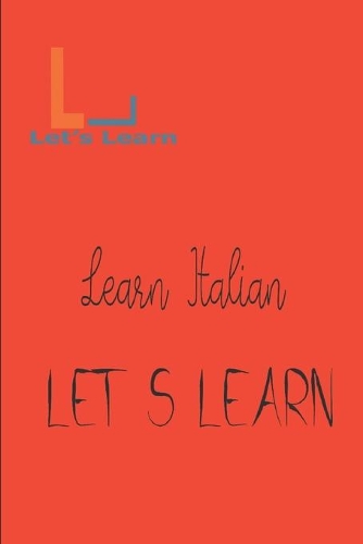 Let's Learn _ Learn Italian