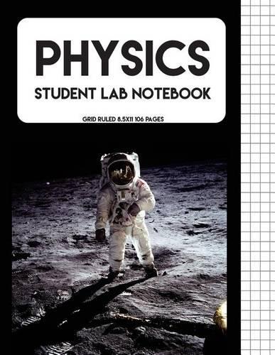 Student Lab Notebook: Physics Lab Notebook for Science Student / College / Research - 8.5x11large Print (1/4 Inch Per Square) 106 Pages (Composition Books - Specialist Sc