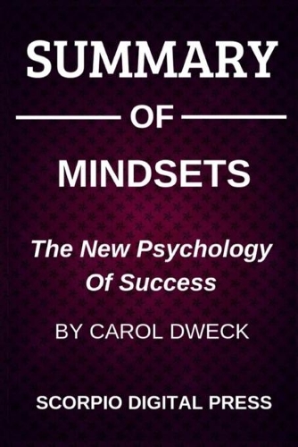 Summary Of Mindset