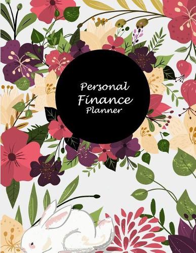 Personal Finance Planner: Flower Design Cover, 12 Months Personal Budget Planner Large Print 8.5" x 11" Monthly Money Planner, Budget Planner Organizer: Spending Tracker, Deb