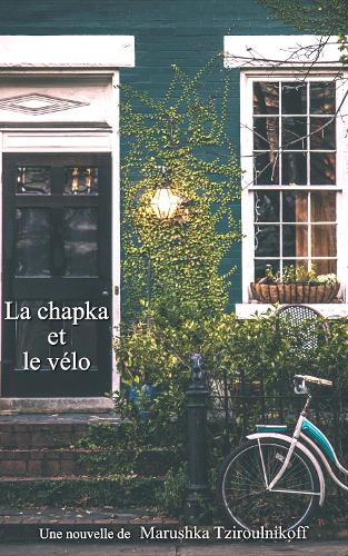 La chapka et le vélo