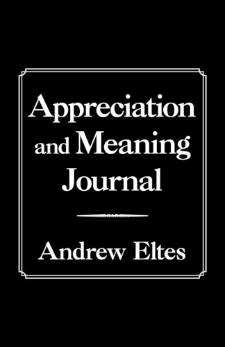 Appreciation and Meaning Journal