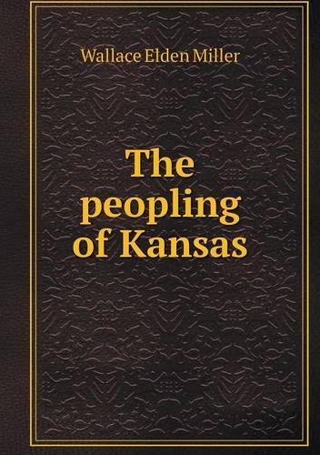 The peopling of Kansas