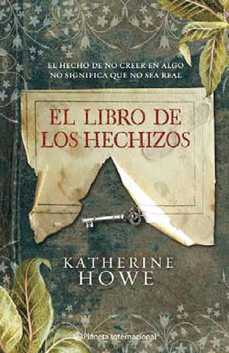 El Libro de los Hechizos: (Planeta Internacional)