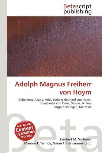 Adolph Magnus Freiherr Von Hoym