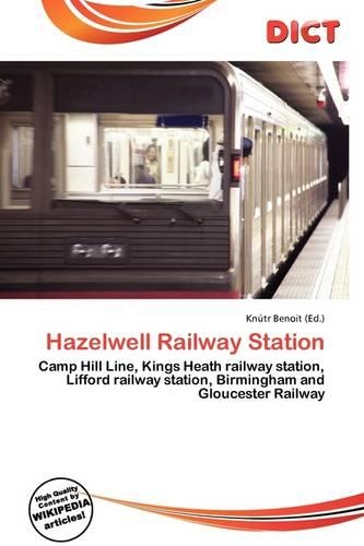 Hazelwell Railway Station