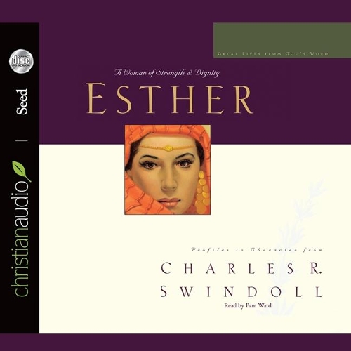 Great Lives: Esther: A Woman of Strength and Dignity(Great Lives from God's Word)