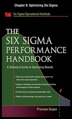The Six SIGMA Performance Handbook, Chapter 9 - Optimizing Six SIGMA