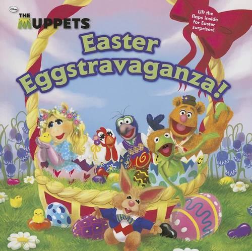 Easter Eggstravaganza!: (Muppets (Little, Brown and Company))