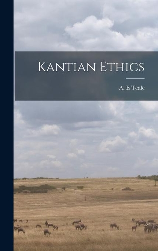 Kantian Ethics