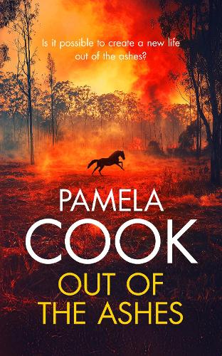 Out of the Ashes: (2 Blackwattle Lake)